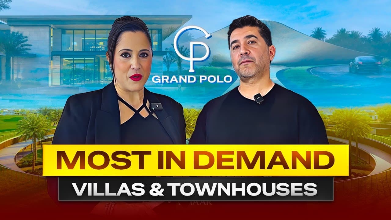 Episode thumbnail: The Best Luxury Real Estate Investment in Dubai: Grand Polo Resort & Villas Explained