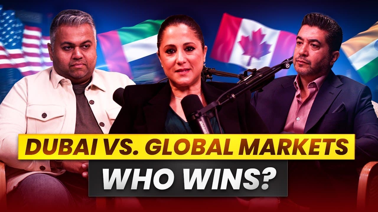 Episode thumbnail: Global Real Estate Markets: Why Move to Dubai