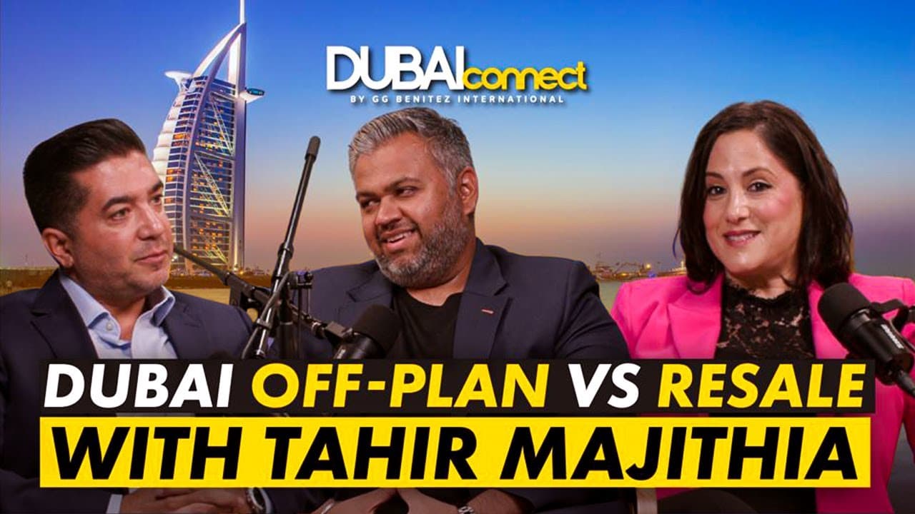 Episode thumbnail: Dubai Off-Plan vs Resale: Expert Insights
