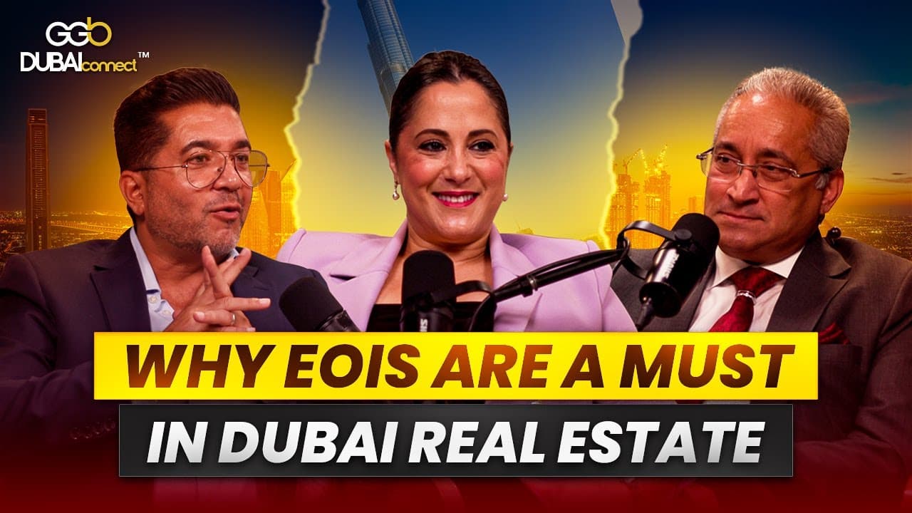 Episode thumbnail: EOI vs No EOI: What Dubai Investors Must Know
