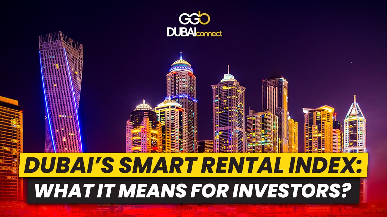Dubai’s Smart Rental Index
