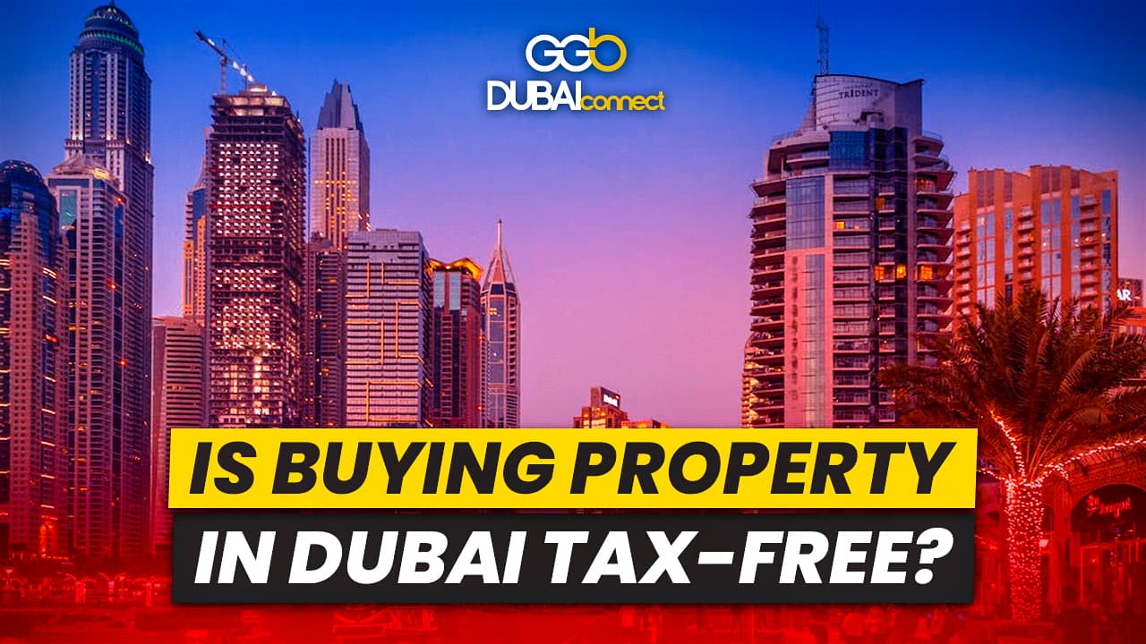 Tax-Free Property in Dubai