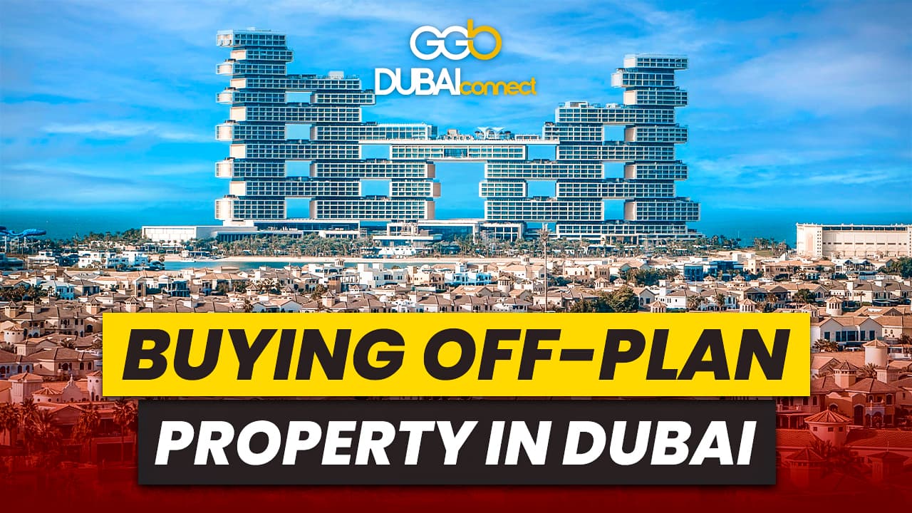 Off-Plan Property in Dubai