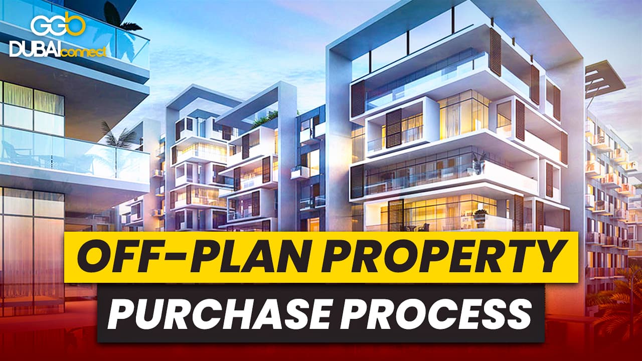 Off-Plan Property Process