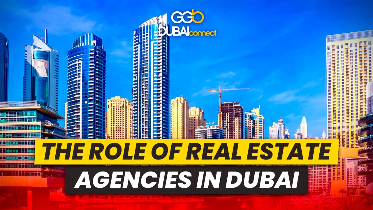 Real Estate Agencies Dubai
