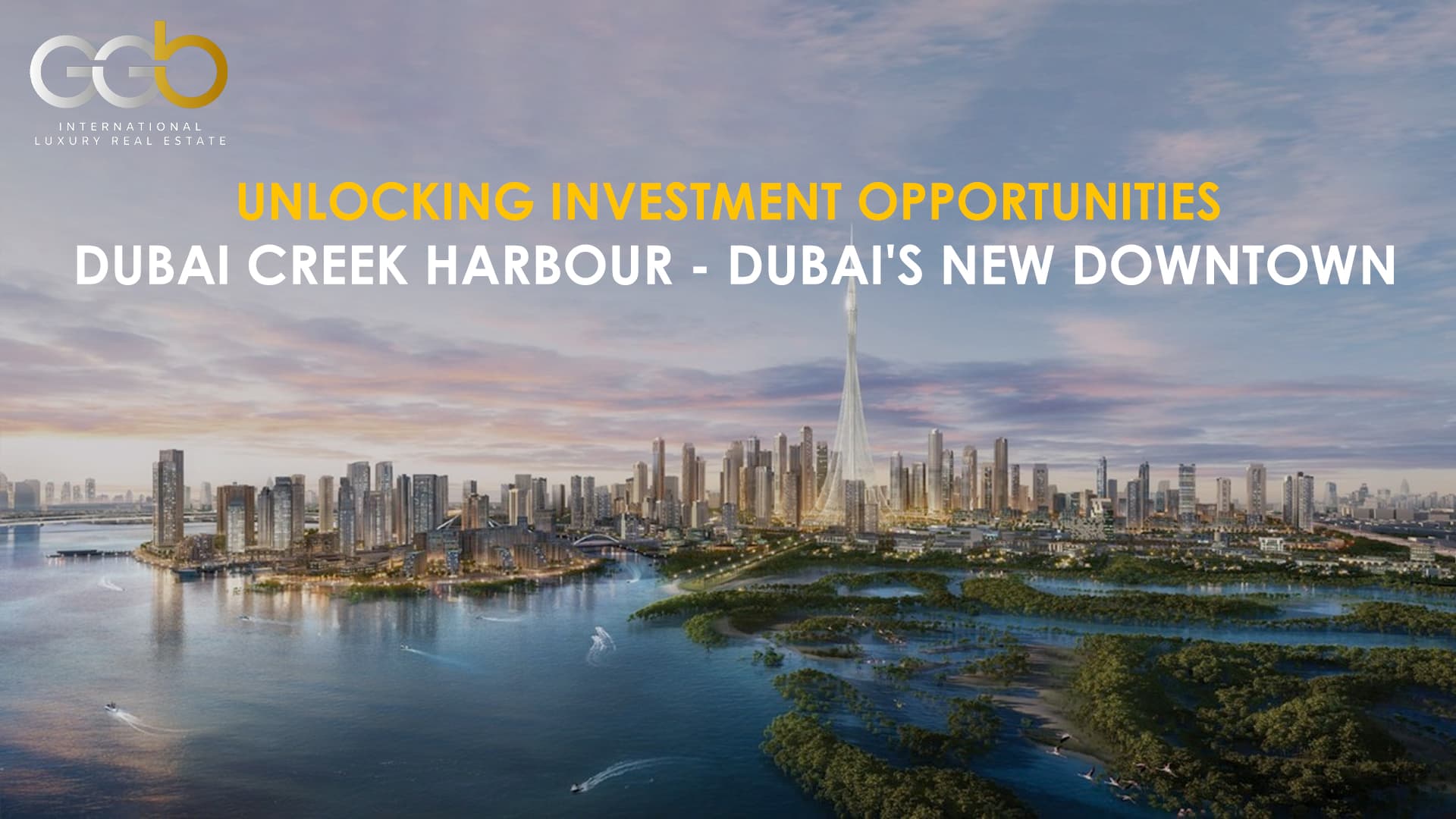 Dubai Creek Harbour