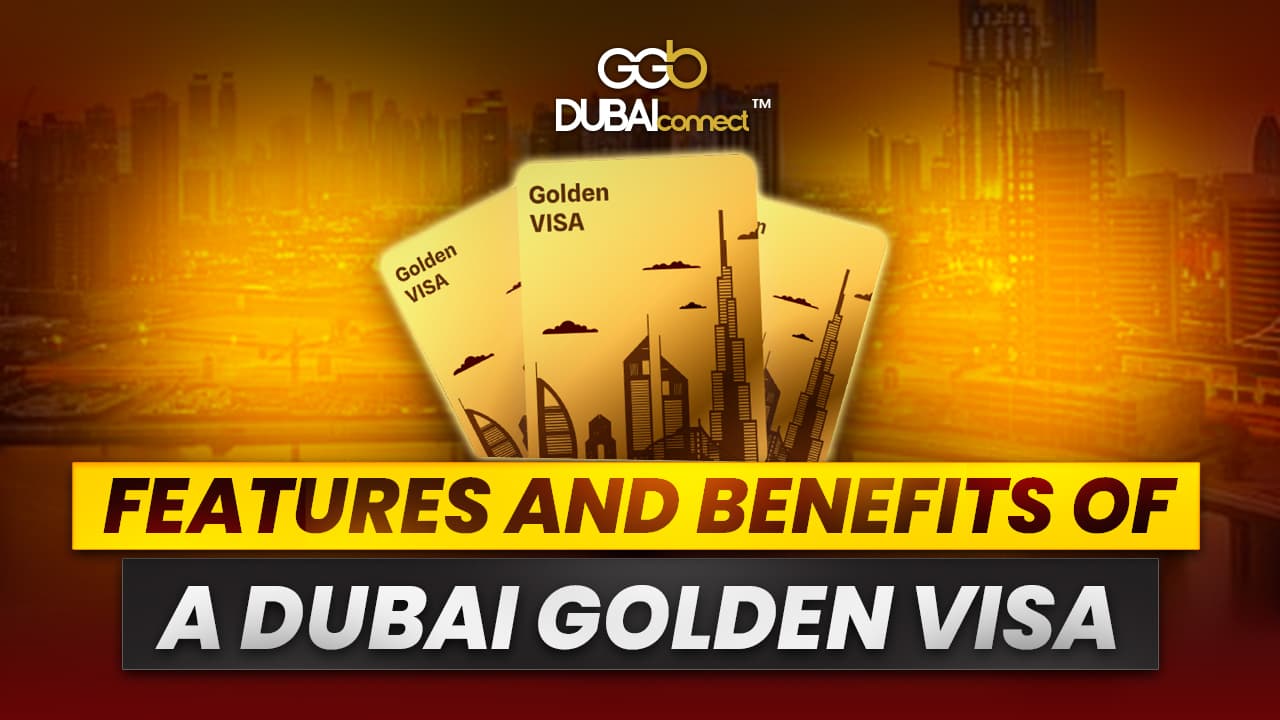 Golden Visa in Dubai