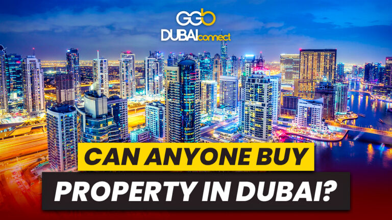 Can Anyone Buy Property in Dubai