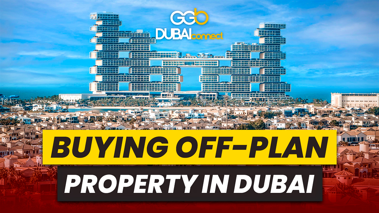 Is It Worth Buying Off-Plan Property in Dubai