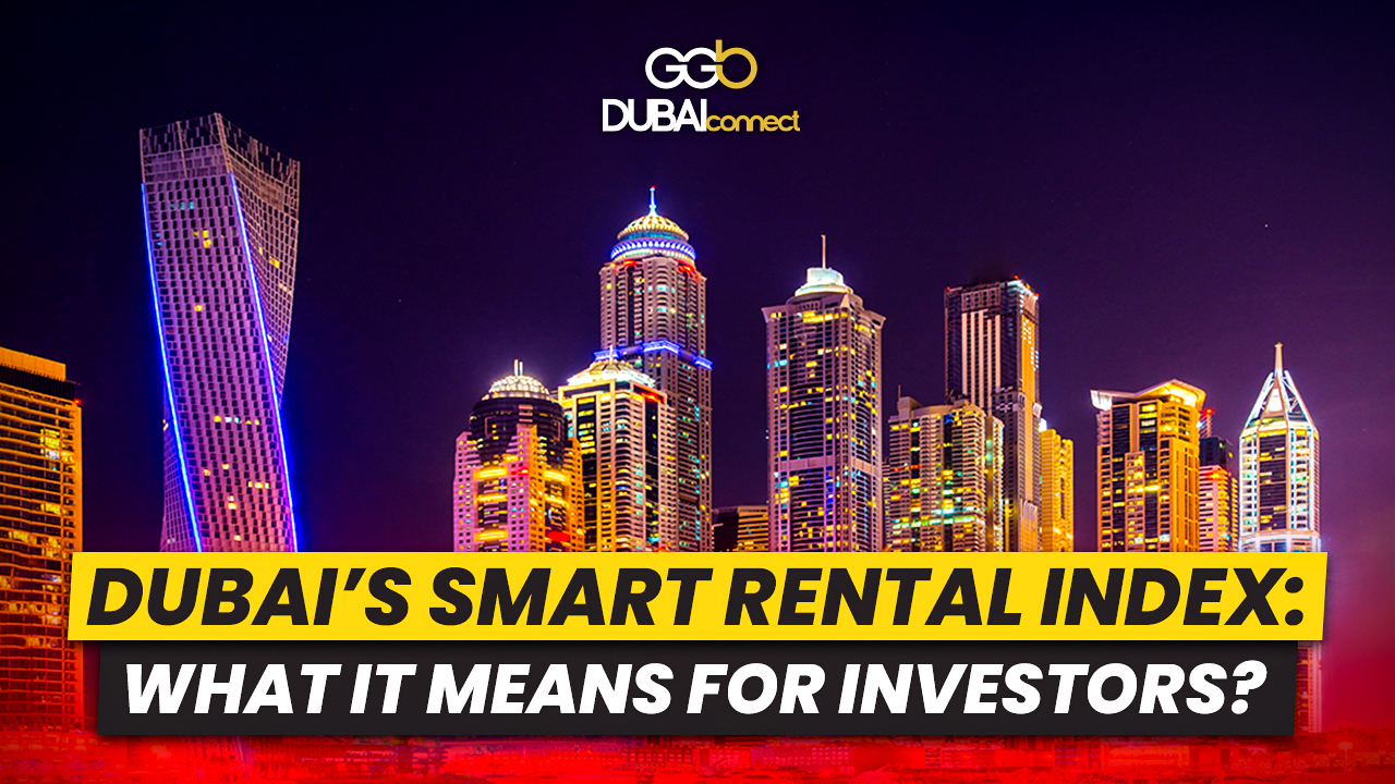 Dubai’s Smart Rental Index